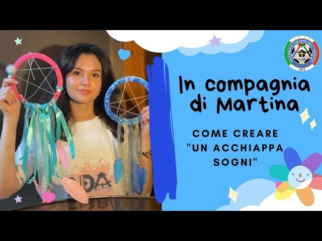 In Compagnia di Martina - Come creare un acchiappasogni