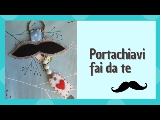 Lavoretti FESTA DEL PAPA' #3: Portachiavi fai da te ????️