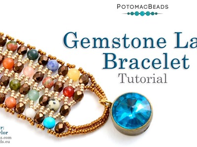 Live Jewelry Making Class - Gemstone Lace Bracelet Using Materials from the March 2021 Best Bead Box