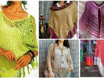 Trendy designer handmade crochet knitted granny sequare pattern poncho shawls design ideas