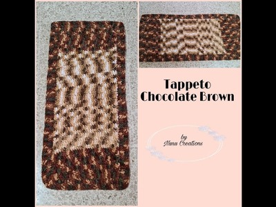 #nunucreations#tappeto# * TAPPETO CHOCOLATE  BROWN *