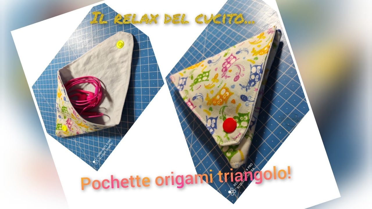 Pochette origami triangolo REALIZZIAMO INSIEME IL CARTAMODELLO!!! Progetto simpatico, utile, facile!