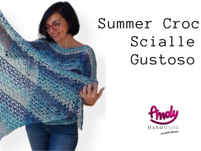 Tutorial Summer Crochet Scialle Gustoso