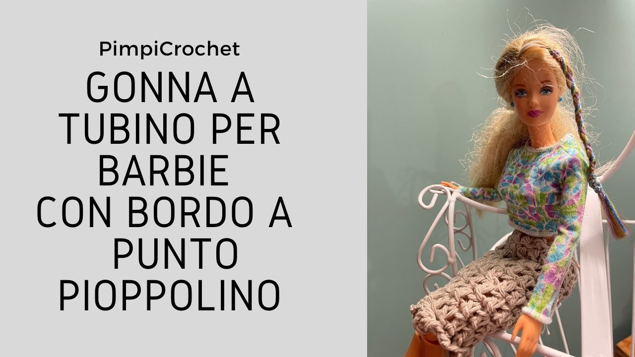 Gonna a tubino per Barbie con bordo a punto pioppolino|PimpoCrochet|