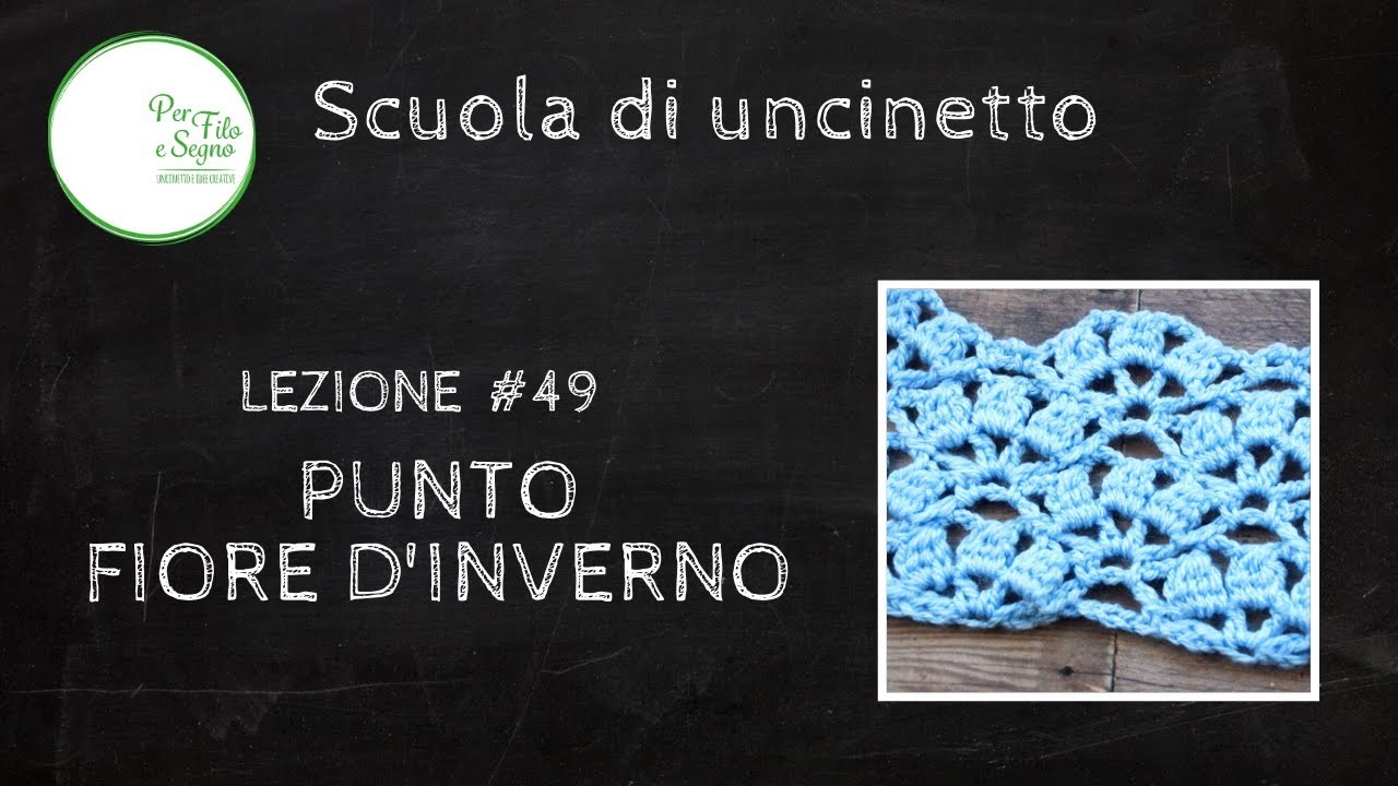 Lezione 49 - Punto Fiore d'Inverno