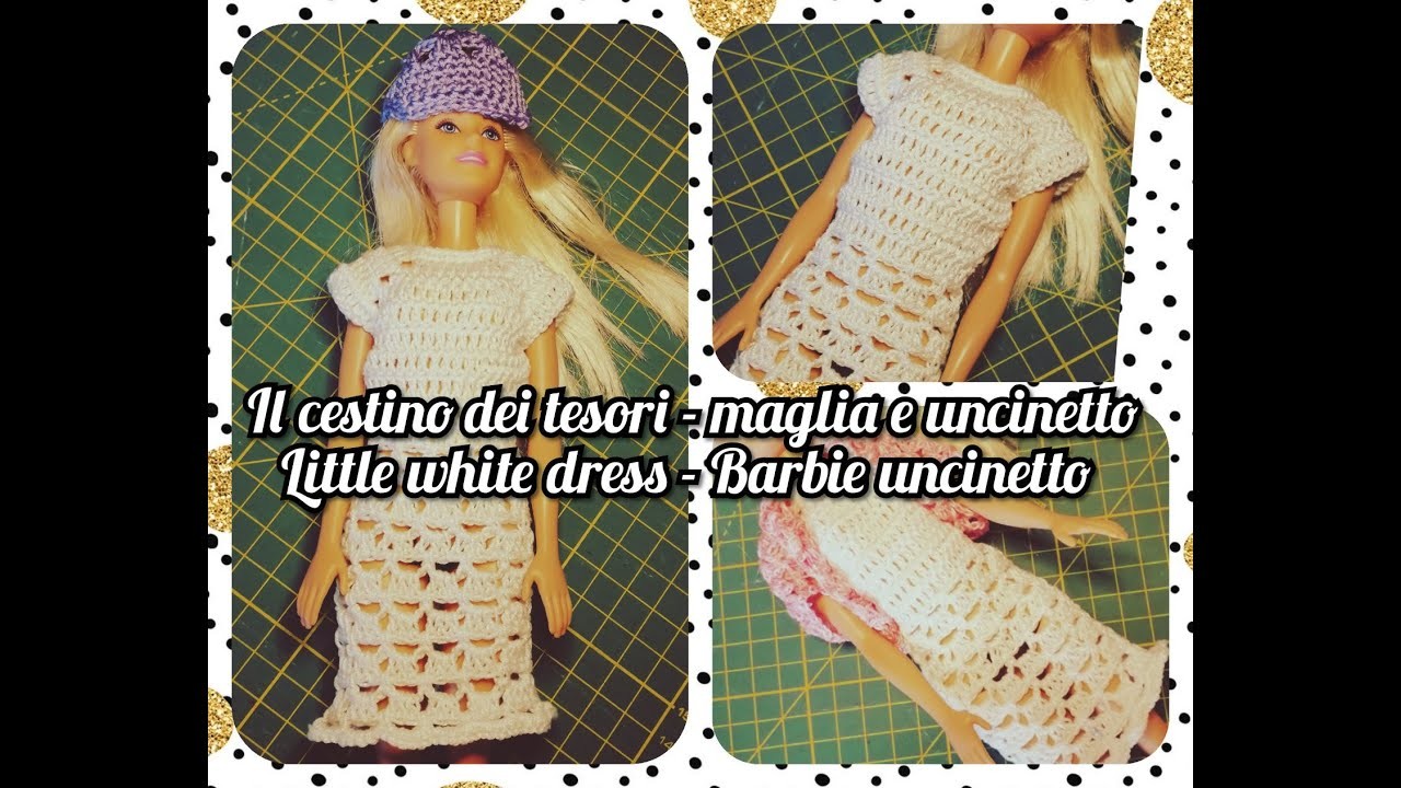 Little white dress - vestitino ad uncinetto per bambola Barbie - semplicissimo