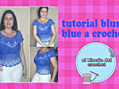Blusa blue a crochet parte 2 de 4