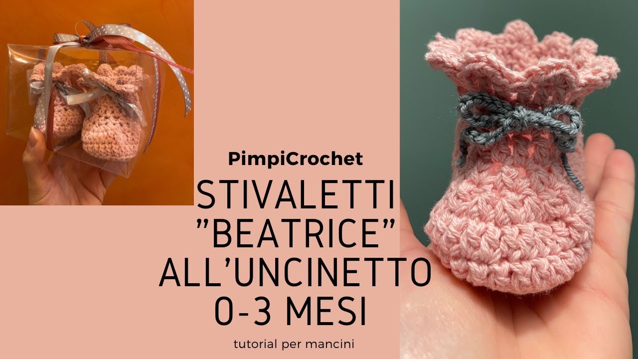 Stivaletti "Beatrice" all'uncinetto 0-3 mesi |Tutorial per mancini|PimpiCrochet|