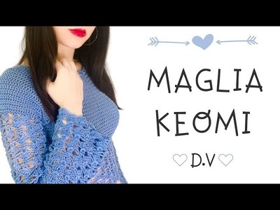TUTORIAL Maglia Keomi — DolceVita Crochet
