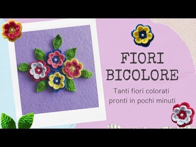 Fiori uncinetto bicolore. Tutorial con schema. Bicolor crochet flowers. Tutorial with pattern.