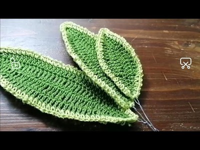 Foglia all'uncinetto. #tutorial crochet step by step