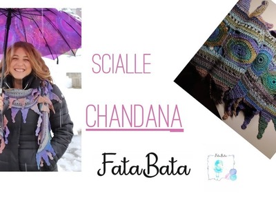 TUTORIAL: SCIALLE CHANDANA ALL'UNCINETTO #scialle #crochet #fatabata #fattoamano #stola