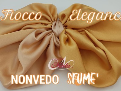 FIOCCO ELEGANCE   - con tessuto NONVEDO SFUME? by ???? I NASTRI DI MIRTA????