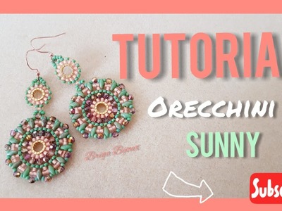 TUTORIAL orecchini brickstitch mix SUNNY rocaille e superduo - facili