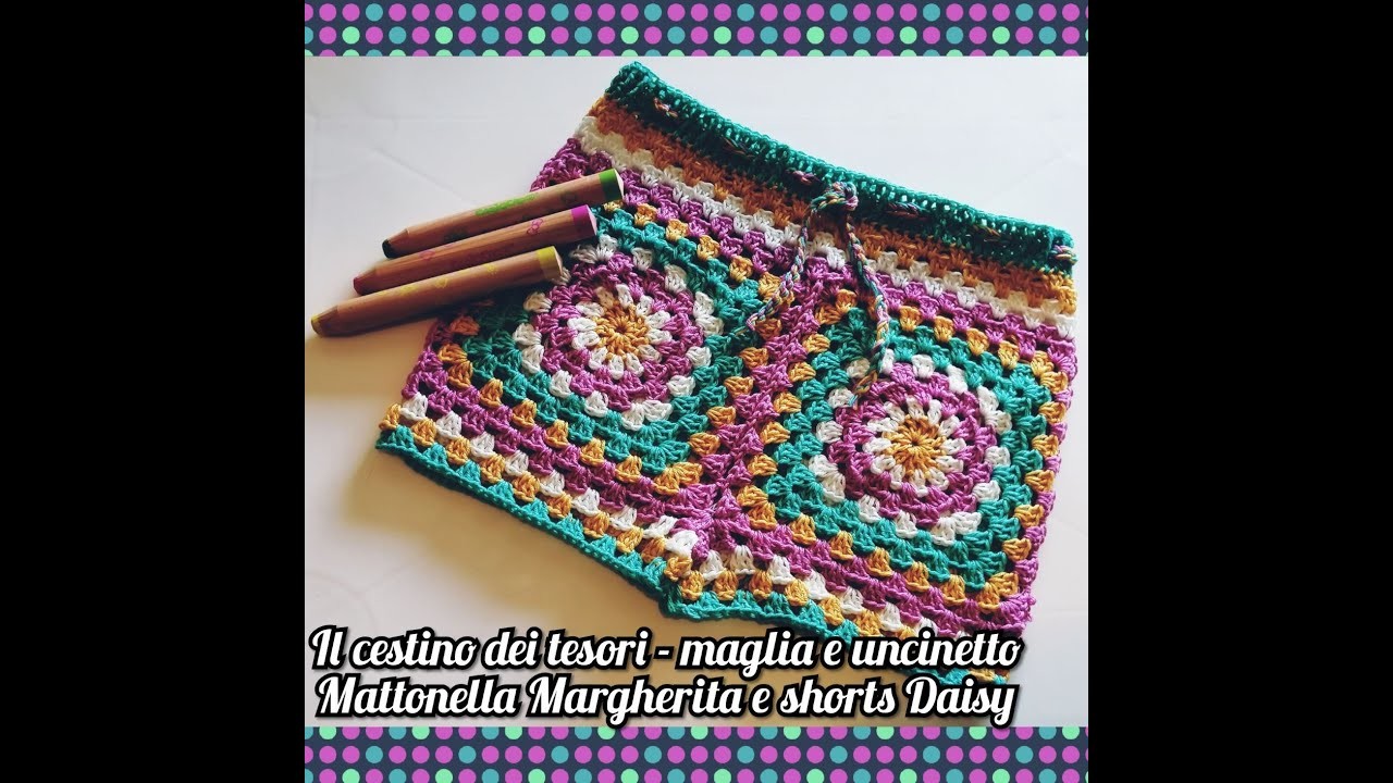 Mattonella Granny Margherita - Shorts Daisy -TUTTE LE MISURE- Idea riciclo filati - English Text