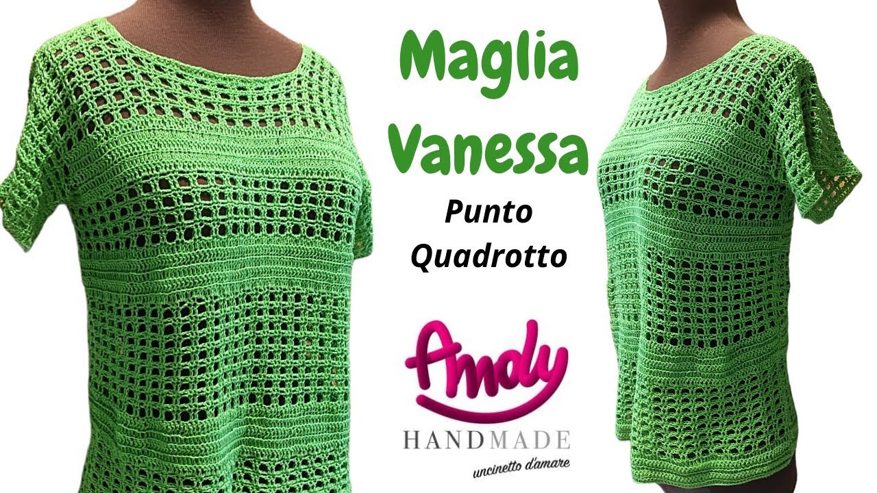 TUTORIAL Maglia Vanessa Uncinetto Facile Andy Handmade