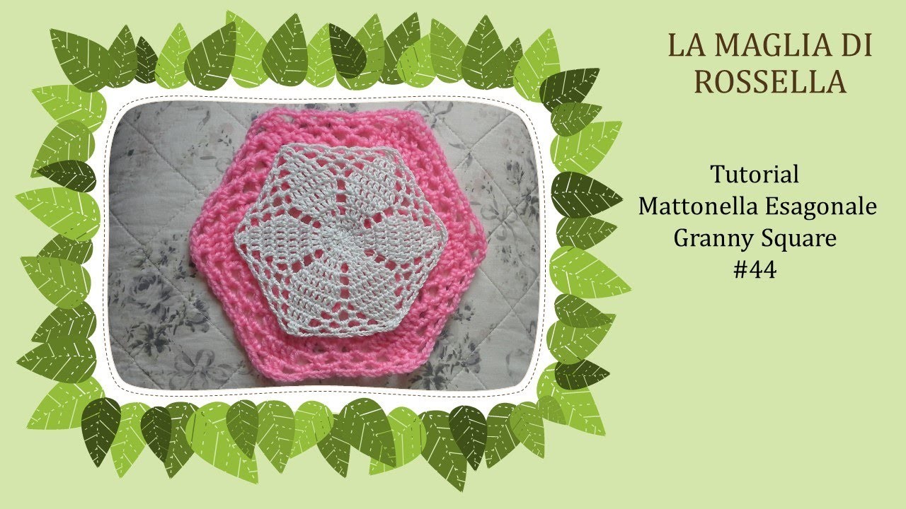 Tutorial mattonella Granny esagonale #44