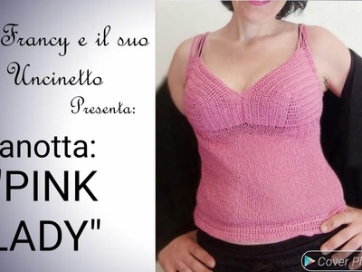 #uncinettofacile canotta "PINK LADY"