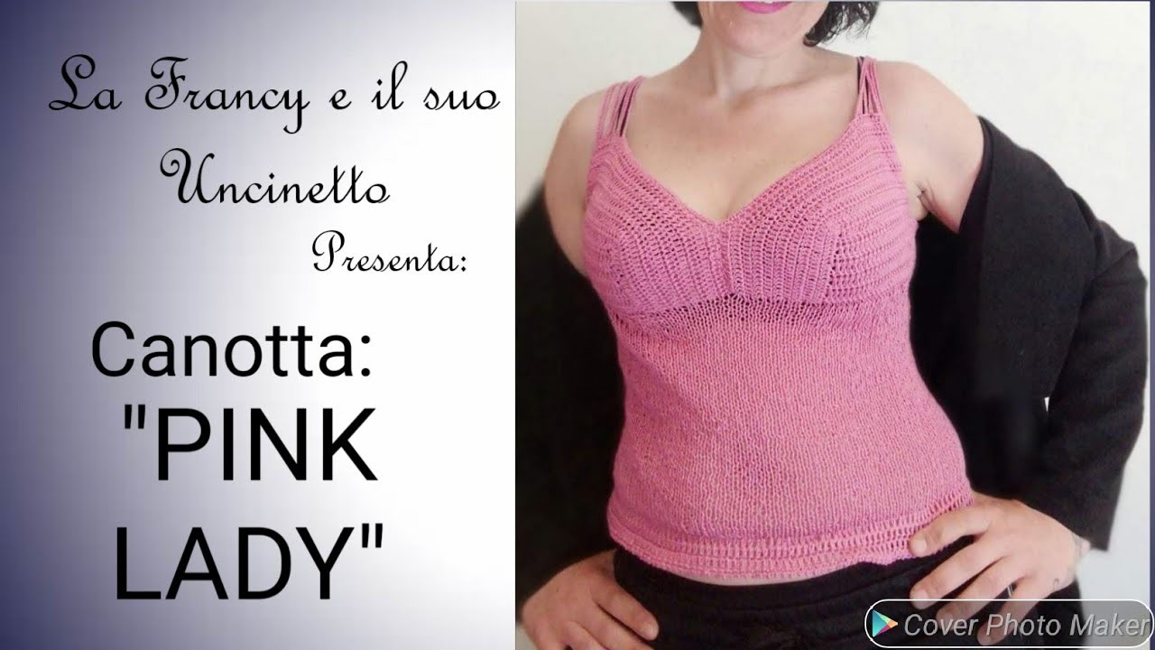 #uncinettofacile canotta "PINK LADY"