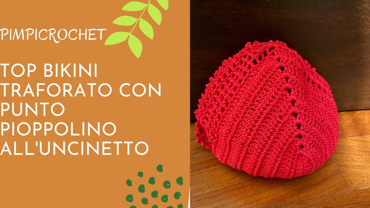 Top Bikini traforato con bordo a punto pioppolino all'uncinetto|PimpiCrochet|