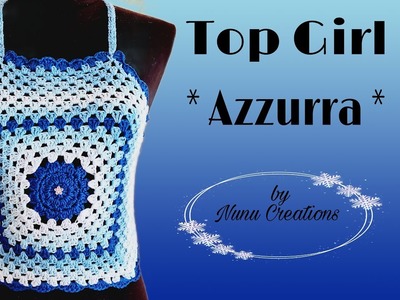 #nunucreations#top# TOP GIRL * AZZURRA *