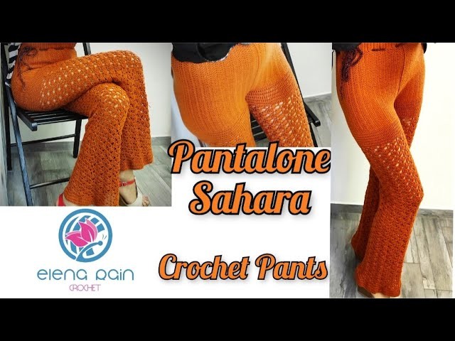 Pantalone Sahara all' uncinetto facili per tutte le taglie