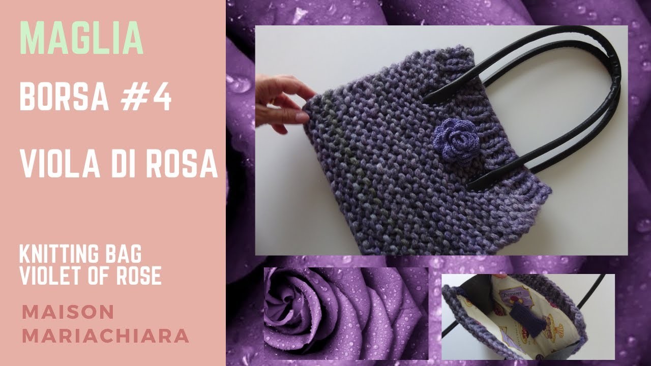 Maglia Borsa 4 di 4  Viola di Rosa Knitting Violet of  Rose maisonmariachiara