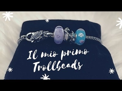 Il mio primo Trollbeads - What's in my Trollbeads