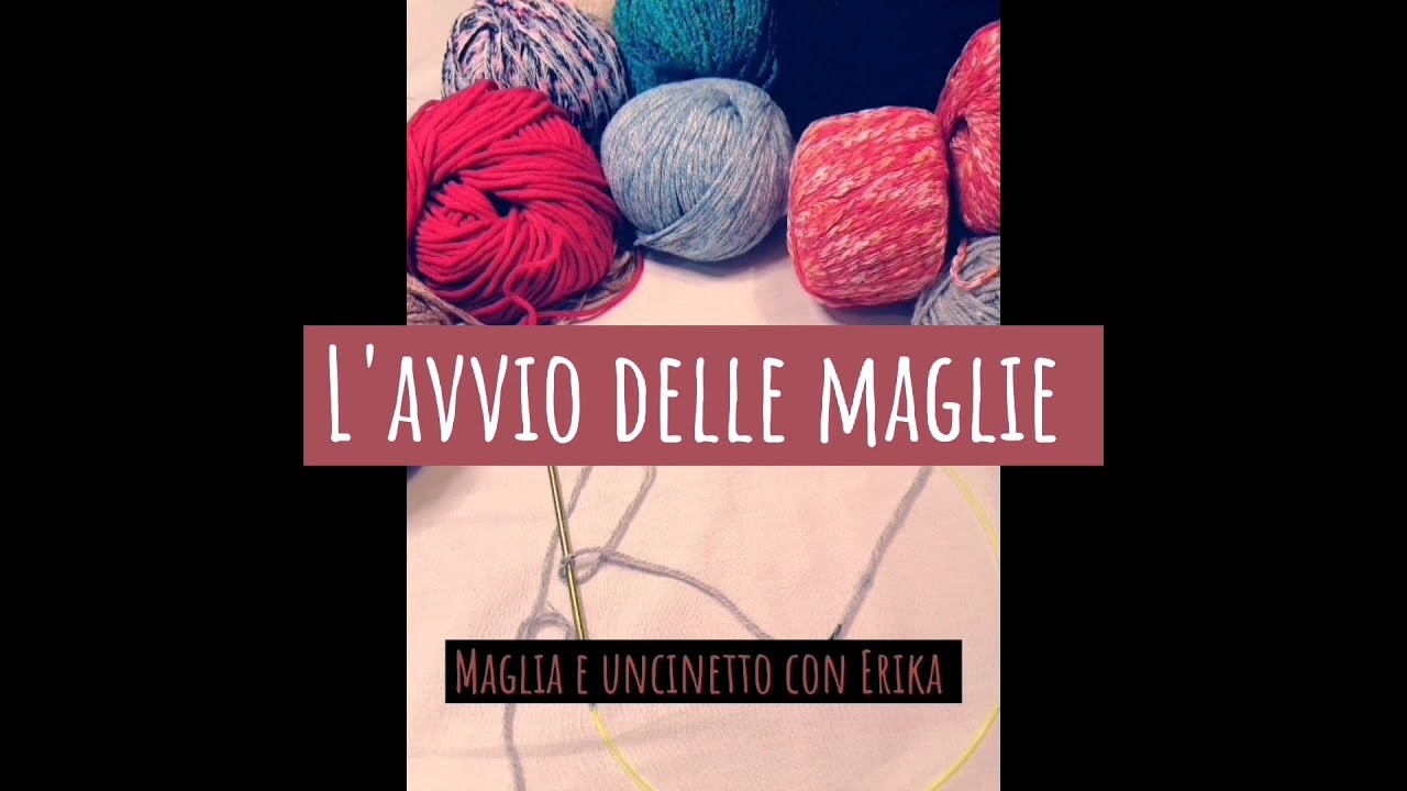 AVVIO DELLE MAGLIE