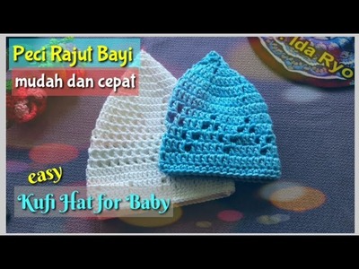Crochet. Peci Rajut Bayi. Baby Kufi Hat