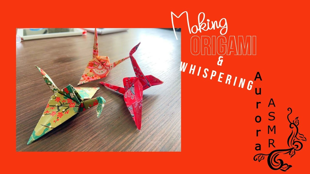 Making Origami - Realizzo delle bellissime Gru Origami | A͓U͓R͓O͓R͓A͓ ͓ A͓S͓M͓R͓