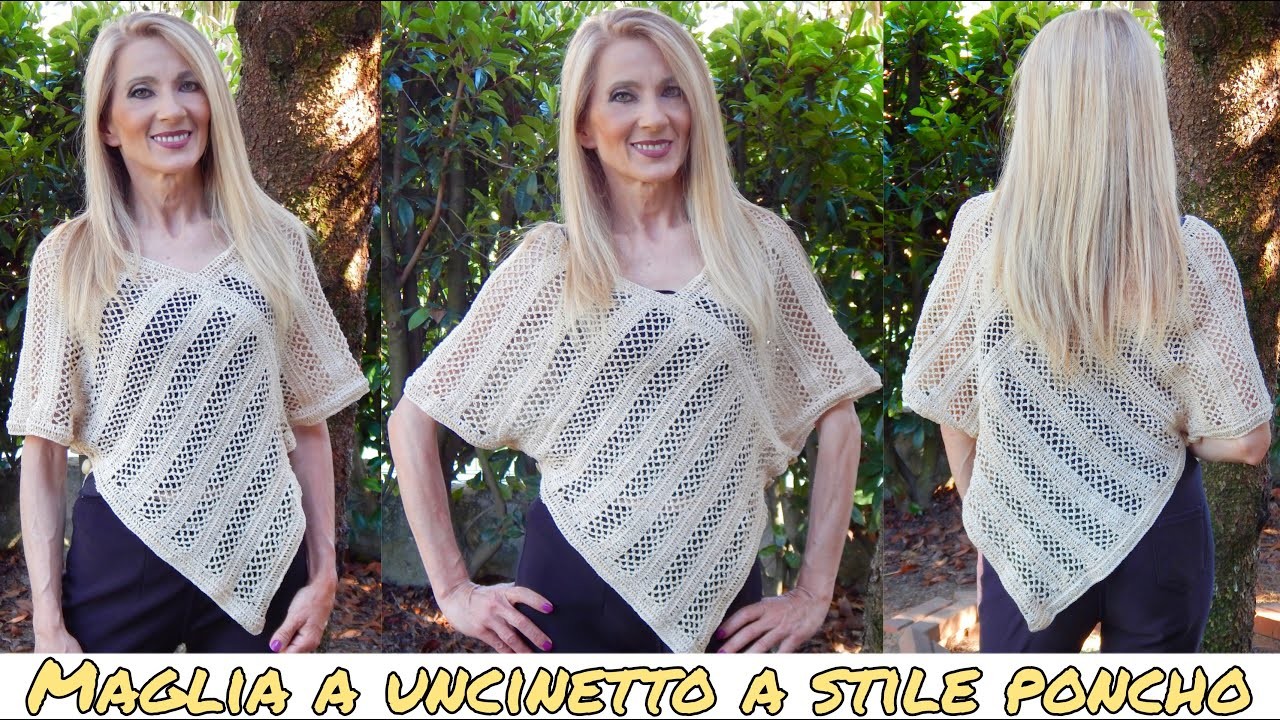 Maglia.Casacca stile Poncho - Uncinetto- Crochet- Nunzia Valenti
