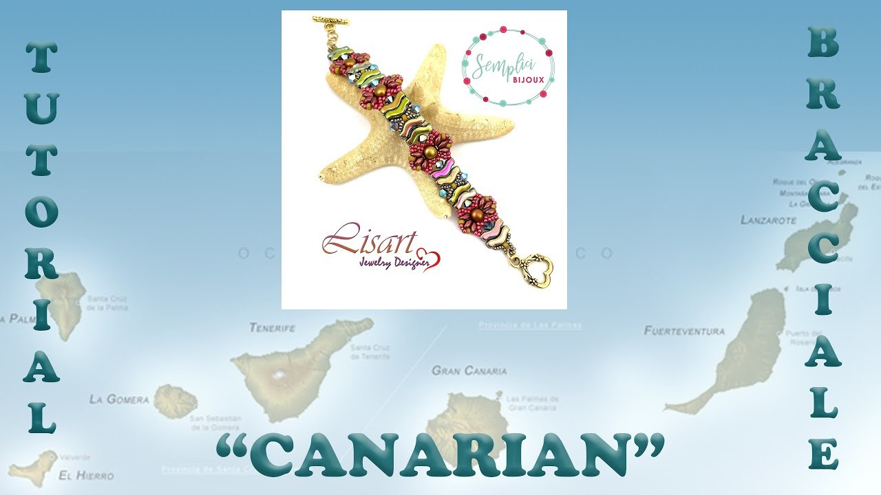 TUTORIAL BRACCIALE "CANARIAN", COLLABORAZIONE CON SEMPLICI BIJOUX! DIY Tutorial "CANARIAN" BRACELET.