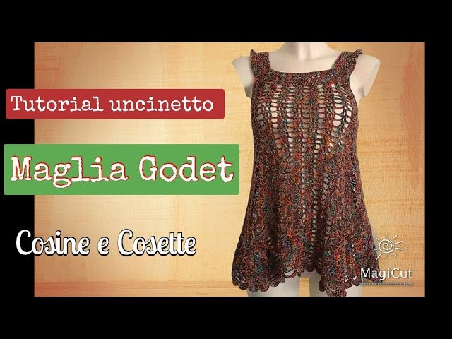 Tutorial uncinetto facile e veloce - Maglia Godet (crochet easy)