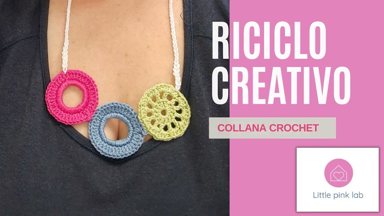 RICICLO CREATIVO TUTORIAL Collana Crochet uncinetto con ghiere tappi bottiglie