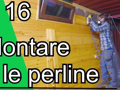 Costruire una Casa Container # 16 Montaggio Perline di pino verniciate