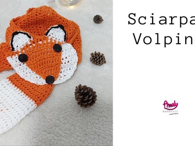 Tutorial Sciarpa Volpina Uncinetto   fox crochet