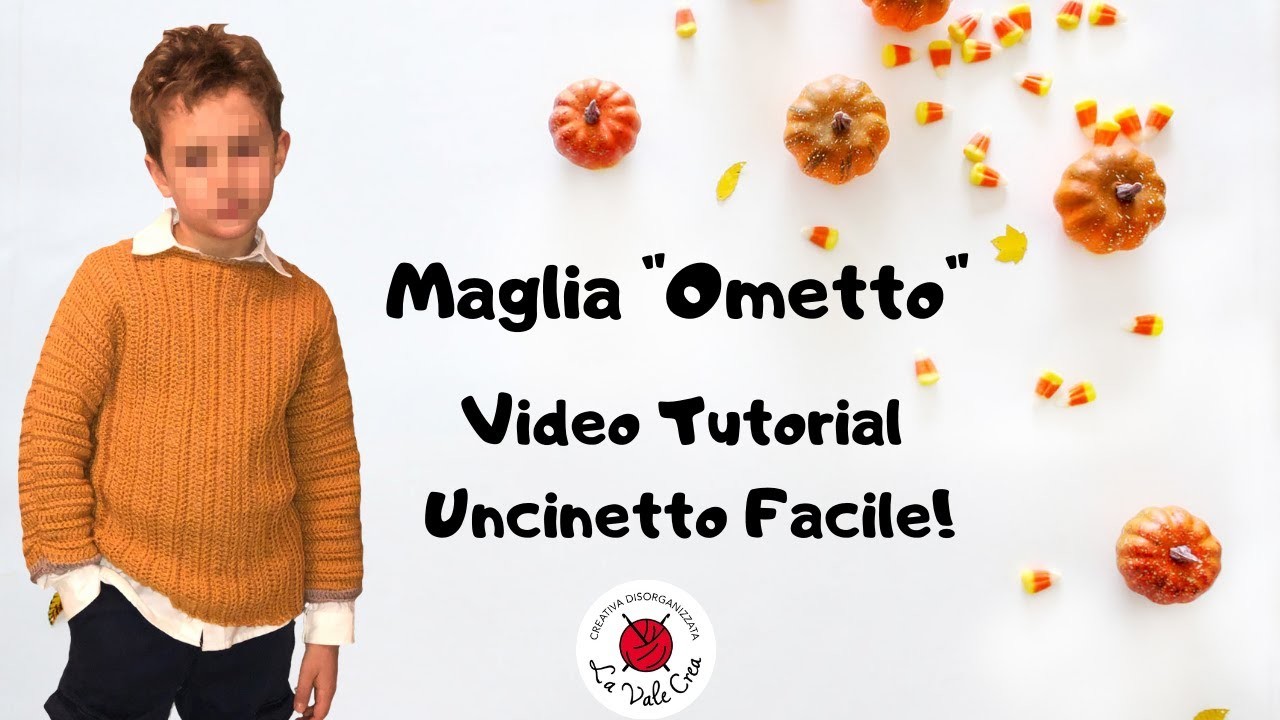 TUTORIAL  Uncinetto - Maglia bambino "Ometto" - Uncinetto facile!