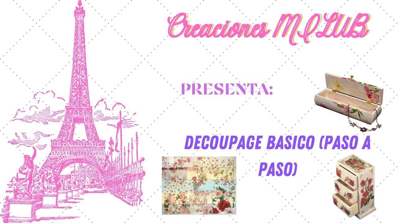 DECOUPAGE BASICO (PASO A PASO)