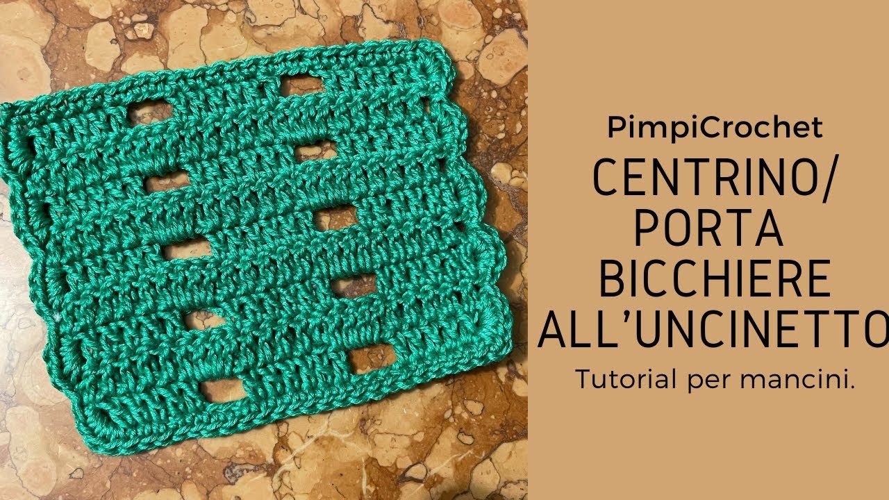 Centrino.Porta bicchiere all'uncinetto|Tutorial per mancini|PimpiCrochet|