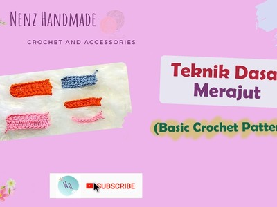 Teknik Dasar Merajut (Basic Crochet Pattern) by Nenz Handmade