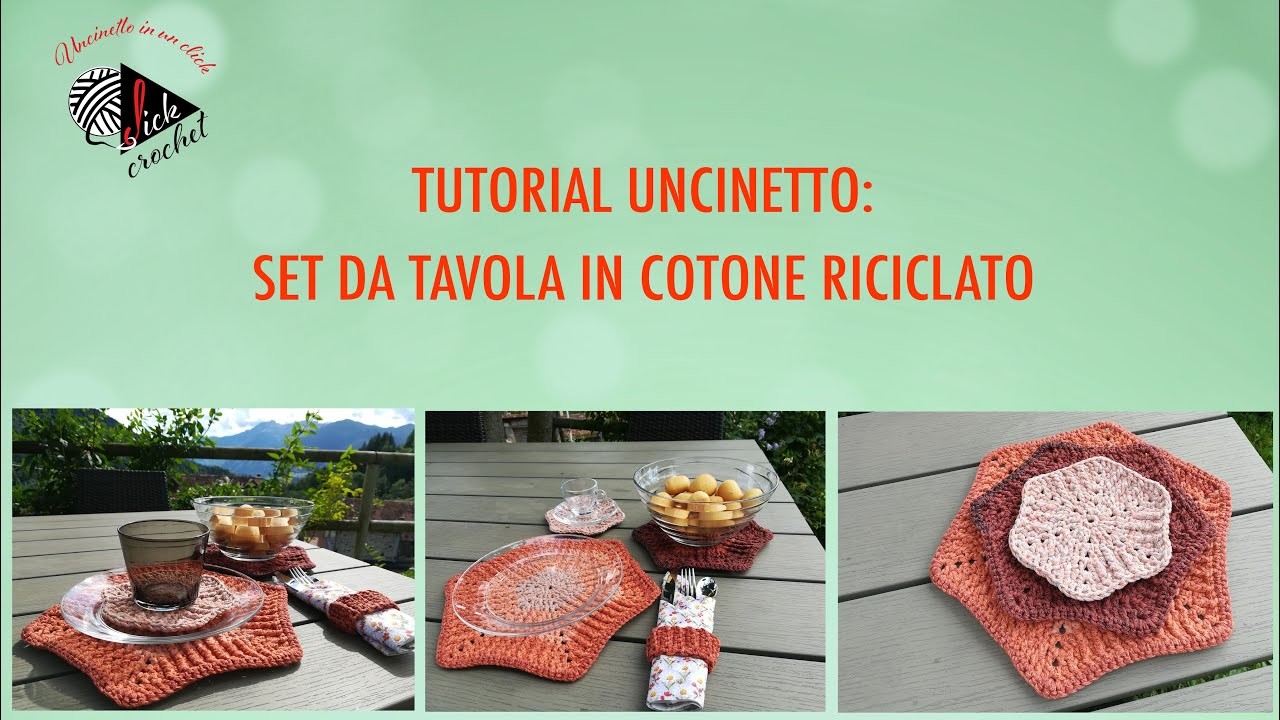 TUTORIAL UNCINETTO SET DA TAVOLA IN COTONE RICICLATO