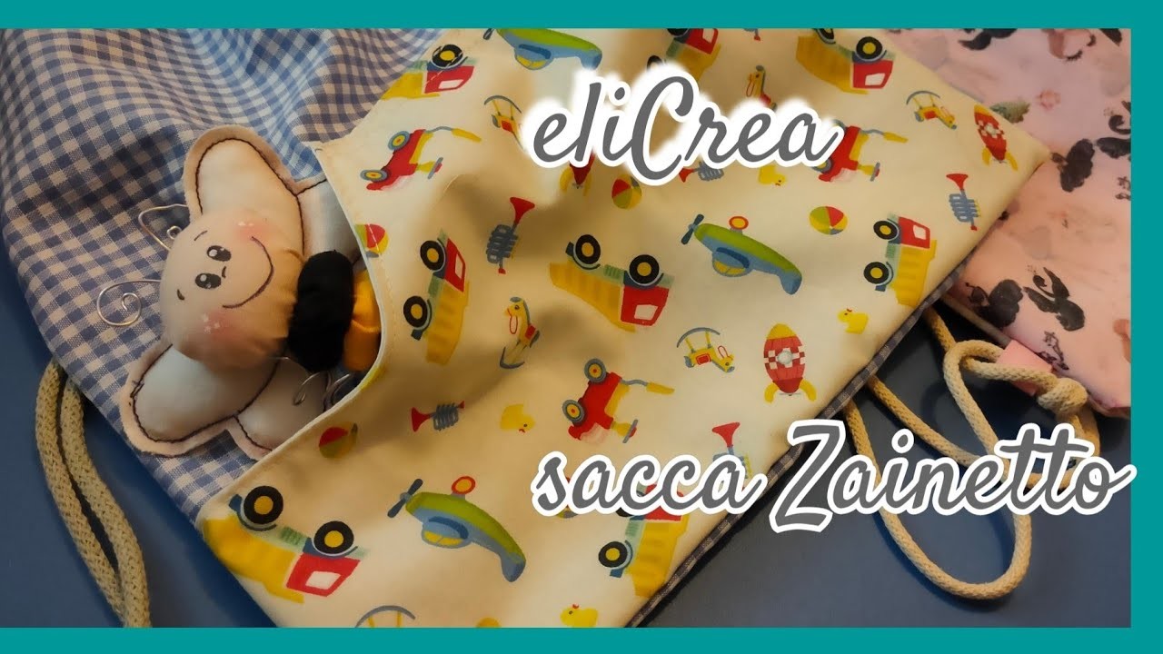 SACCA ZAINETTO CARTAMODELLO GRATUITO #elicrea #cucitocreativo #cartamodelli