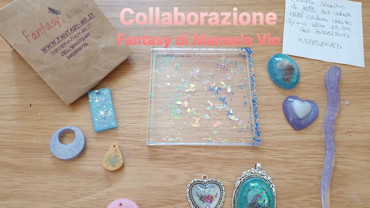 Collaborazione con il sito Fantasy di Manuela Vio, video idee resina