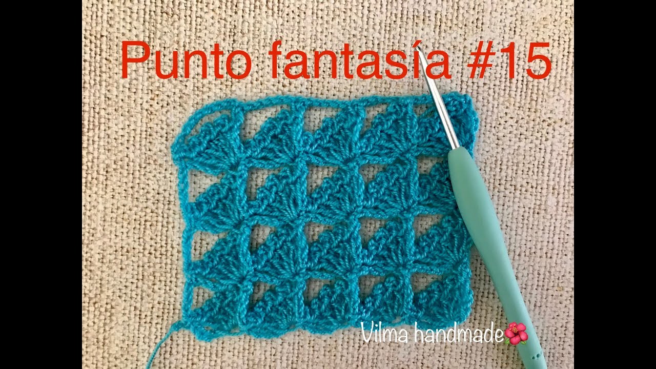 PUNTO FANTASIA #15 crochet