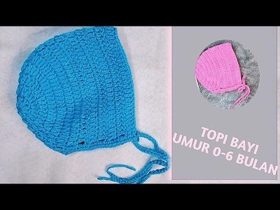 CROCHET || TUTORIAL TOPI RAJUT BAYI 0-6 BULAN