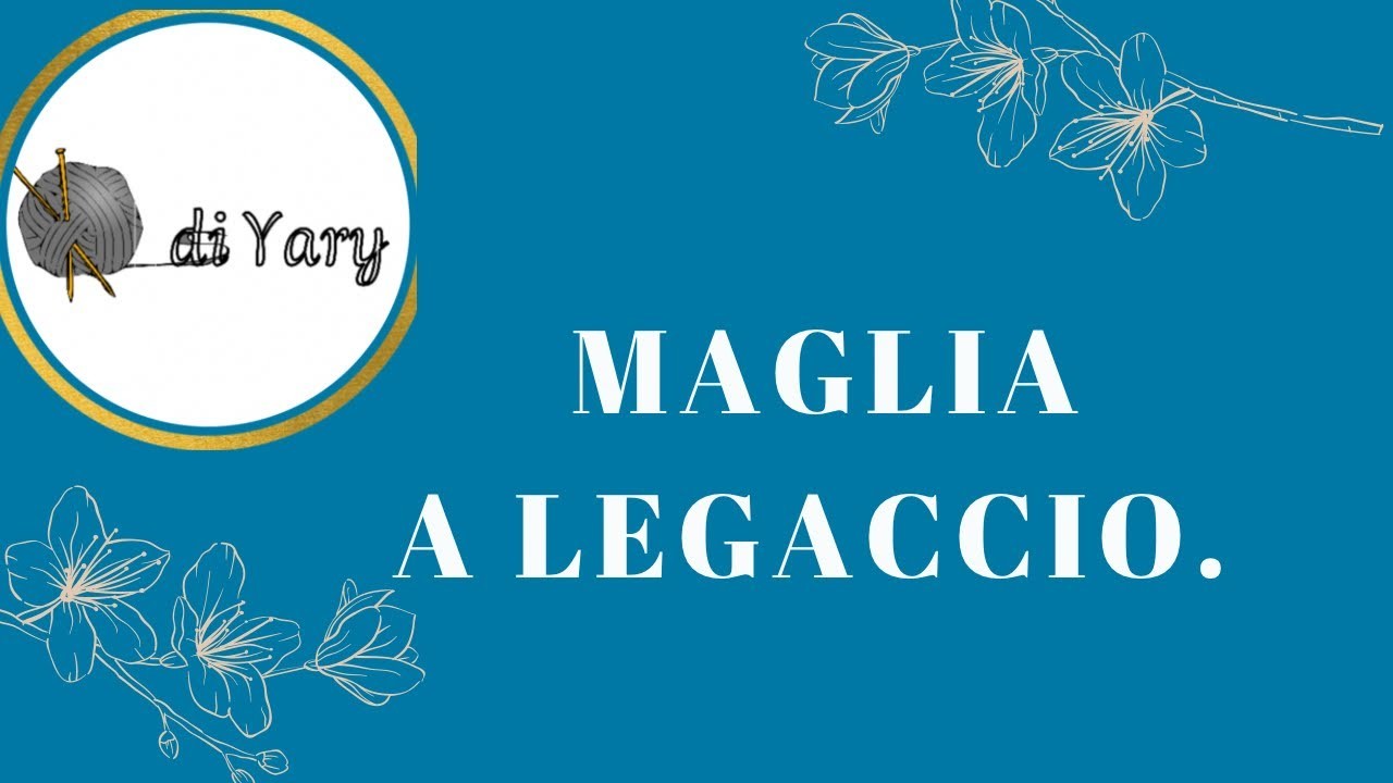 Come fare la Maglia a legaccio. Tutorial