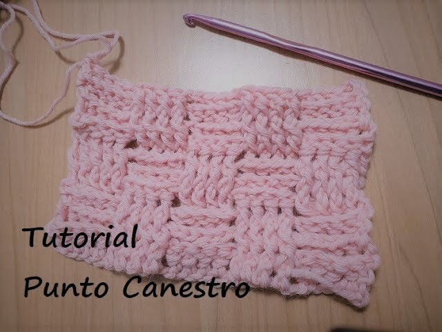 Punto Canestro a uncinetto - Tutorial