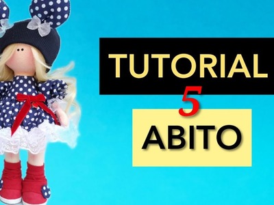 Tutorial 5. COME CUCIRE L'ABITO, bambola di stoffa, fissare il copritesta, Hobby Cucito Creativo