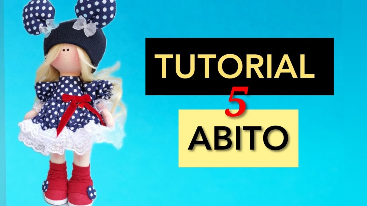 Tutorial 5. COME CUCIRE L'ABITO, bambola di stoffa, fissare il copritesta, Hobby Cucito Creativo